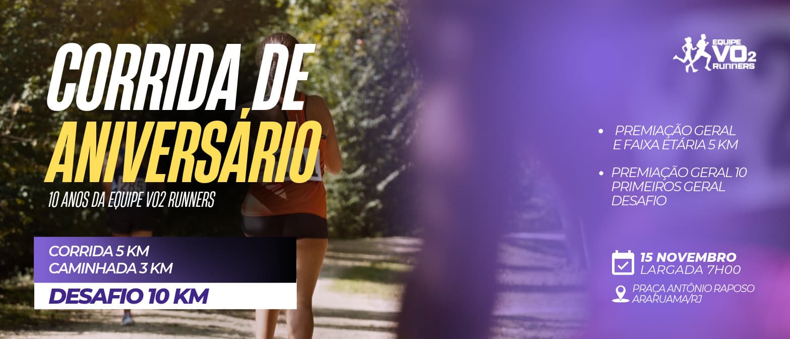 Imagem de divulgação: Corrida de Aniversário de 10 anos da Equipe Vo2 Runners - Araruama