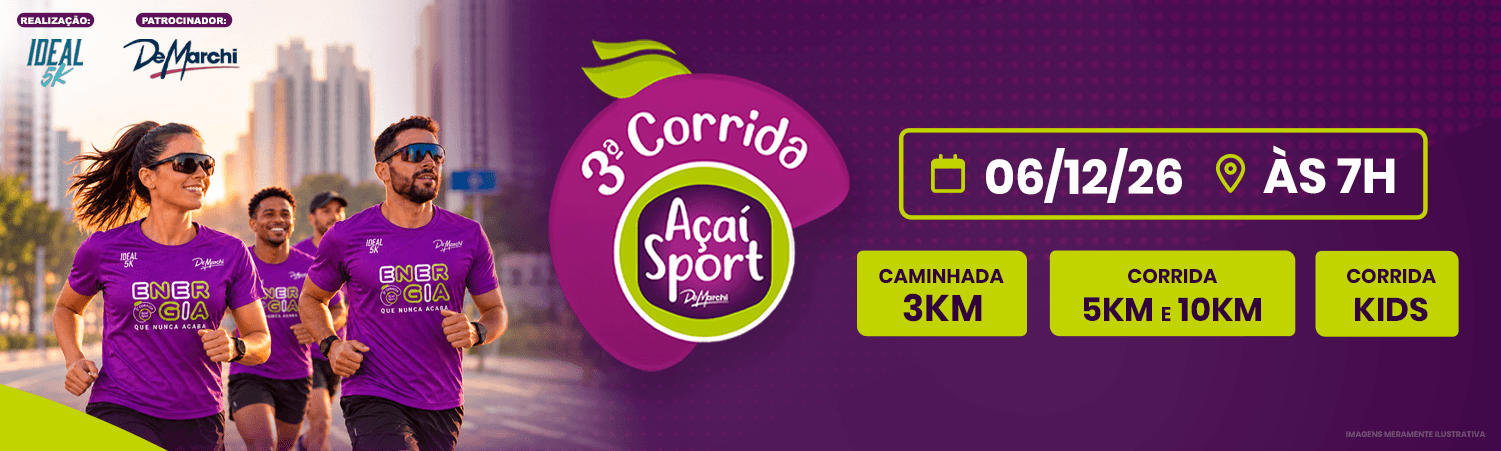 Imagem de divulgação: 3ª Corrida de Marchi - Açaí Sport