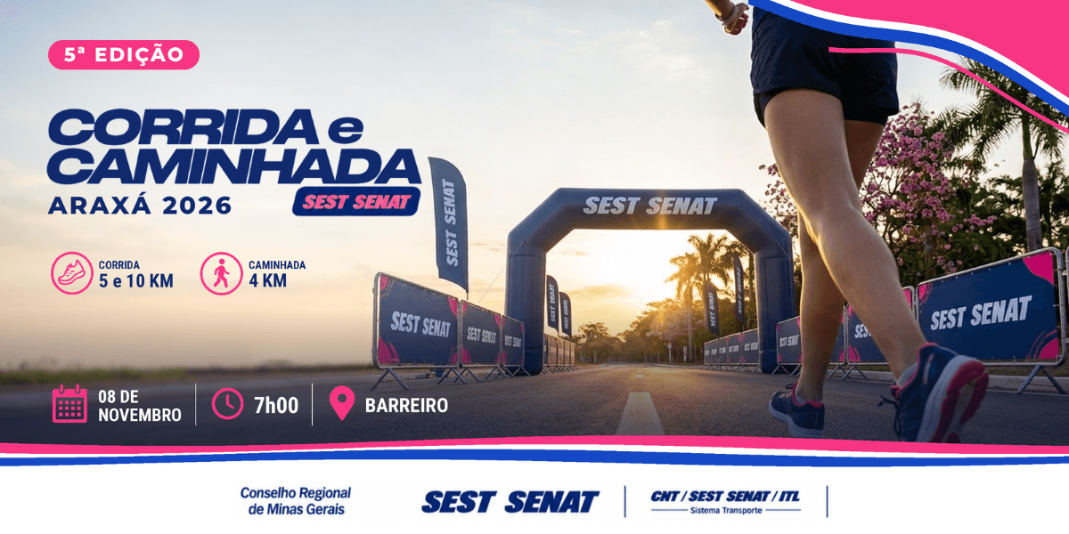 Imagem de divulgação: 5ª Corrida e Caminhada Sest Senat Araxá Mg