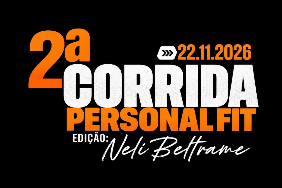 Imagem de divulgação: Corrida Personal Fit Edição Neli Beltrame