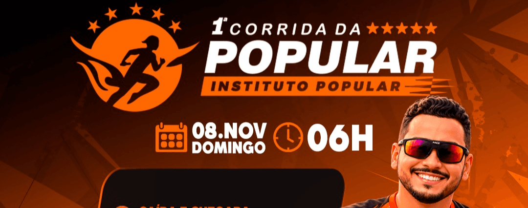 Imagem de divulgação: 1ª Corrida da Popular - Instituto Popular