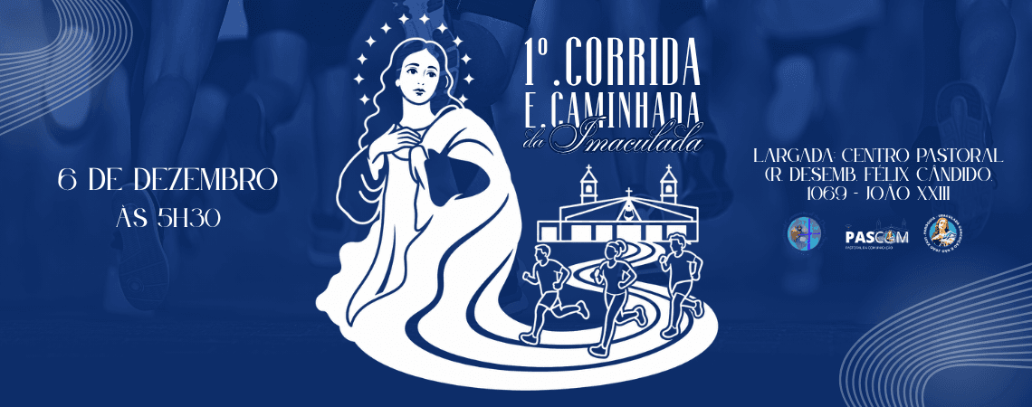 Imagem de divulgação: 1° Corrida e Caminhada da Imaculada