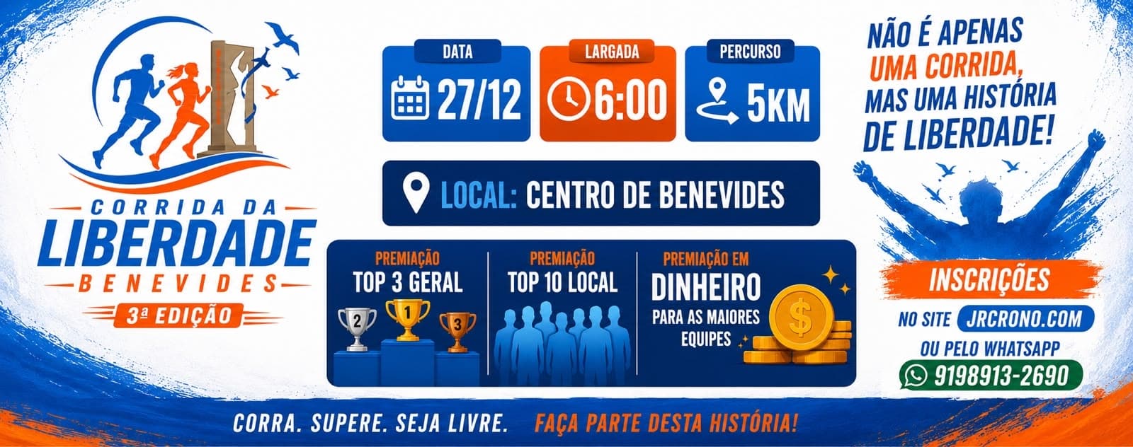 Imagem de divulgação: 3ª Edição - Corrida da Liberdade - Benevides-pa