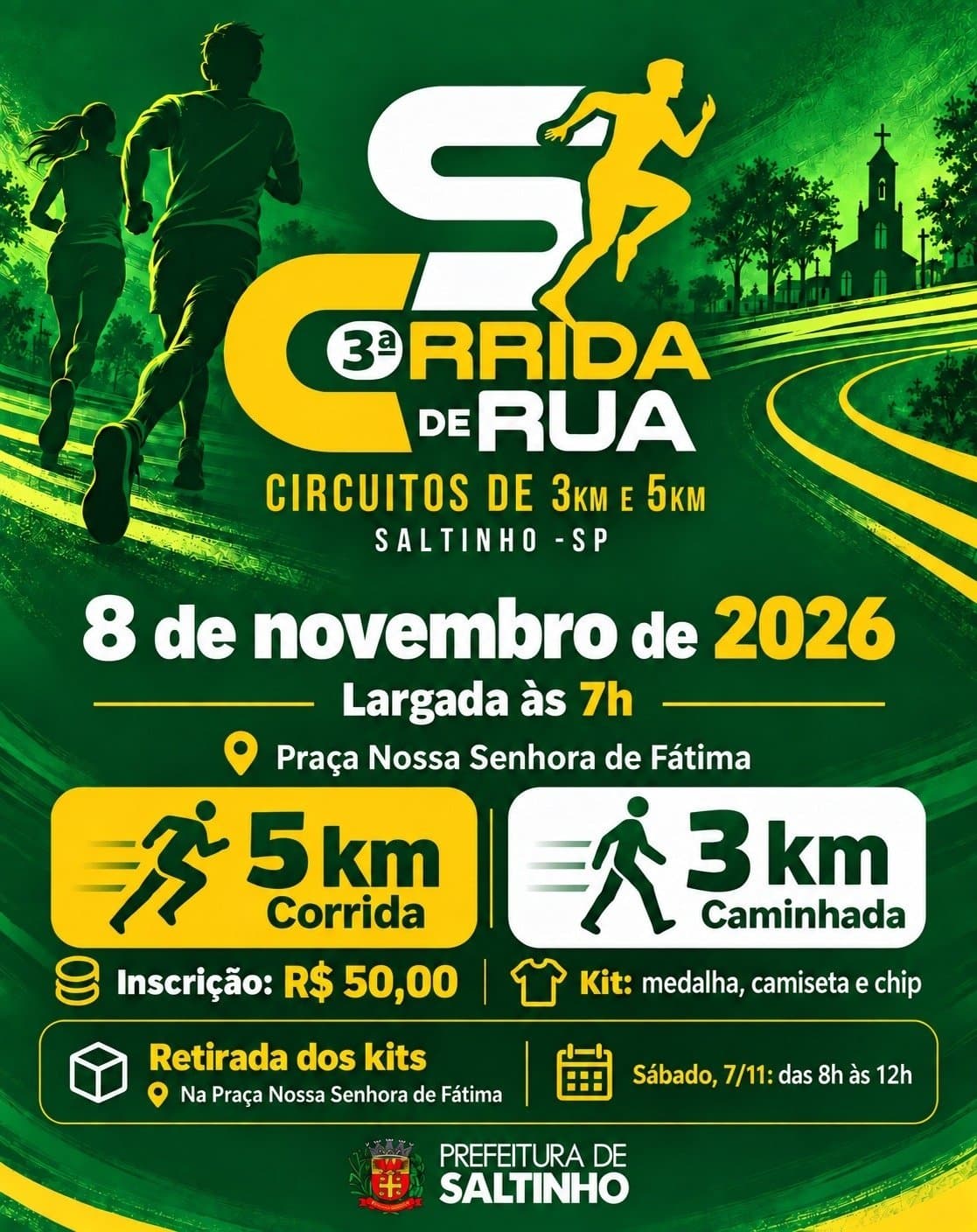 Imagem de divulgação: 3ª Corrida de Rua -5km Corrida - 3km Caminhada - Saltinho Sp