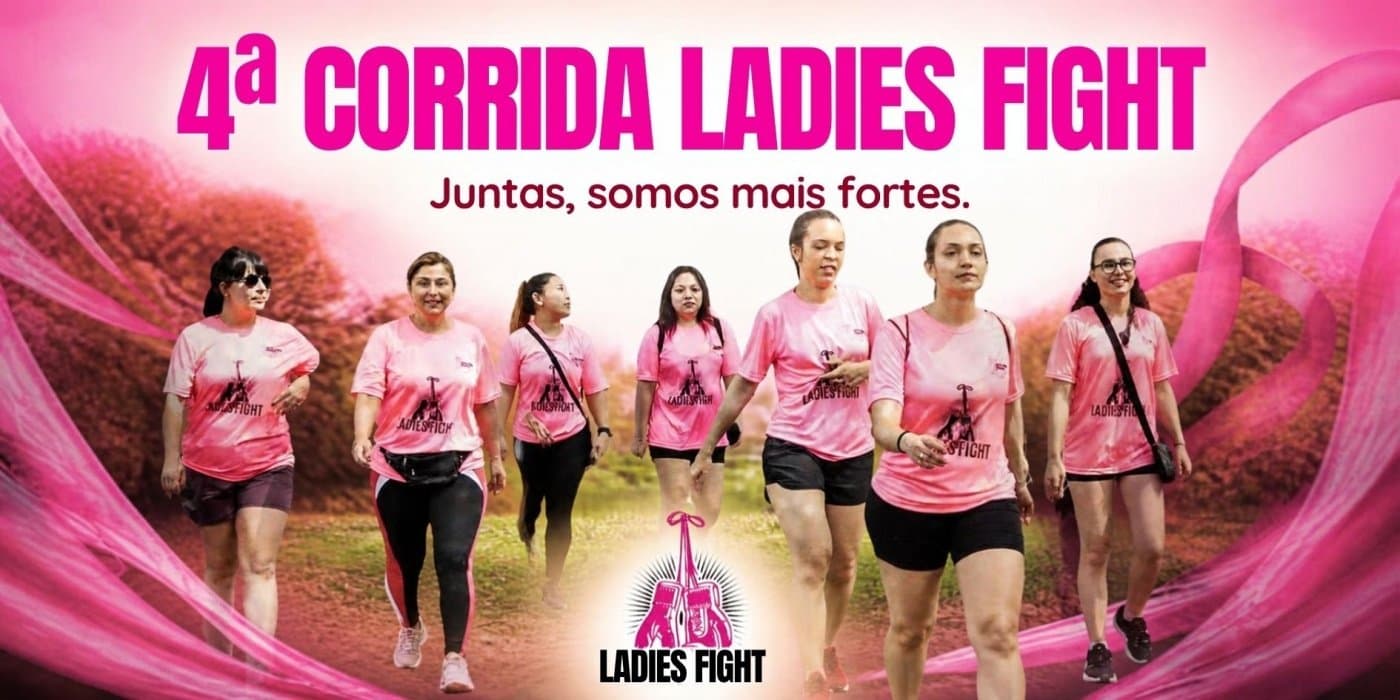 Imagem de divulgação: 4ª Corrida Ladies Fight