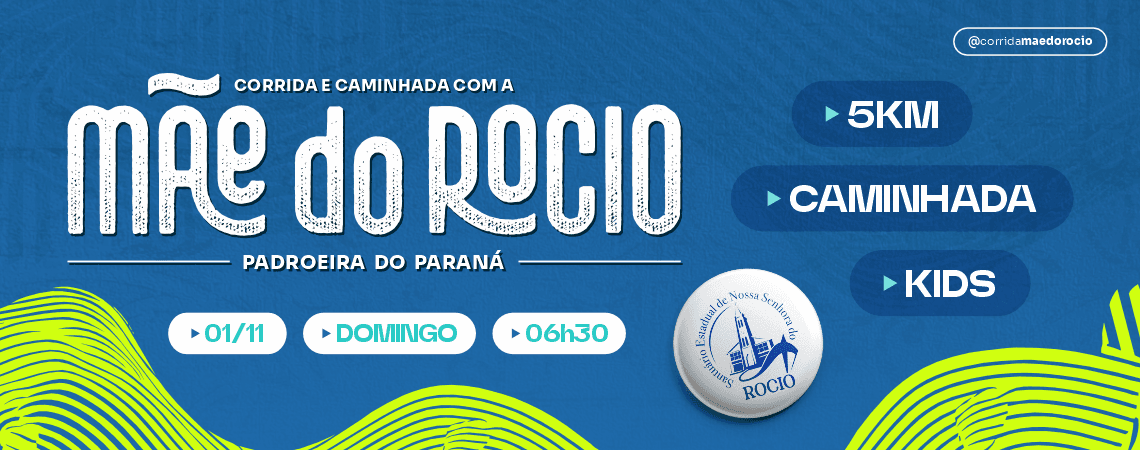 Imagem de divulgação: Corrida e Caminhada Com a Mãe do Rocio - Padroeira do Paraná
