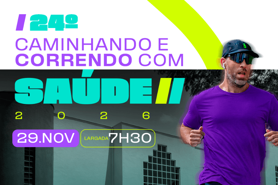 Imagem de divulgação: 24º Caminhando e Correndo Com Saúde